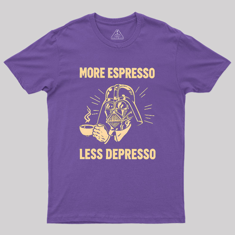 More Espresso Less Depresso Geek T-Shirt