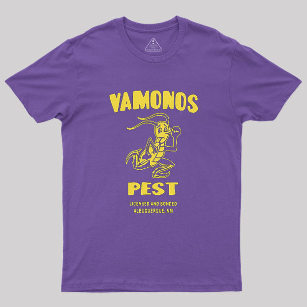 Vamonos Pest Geek T-Shirt