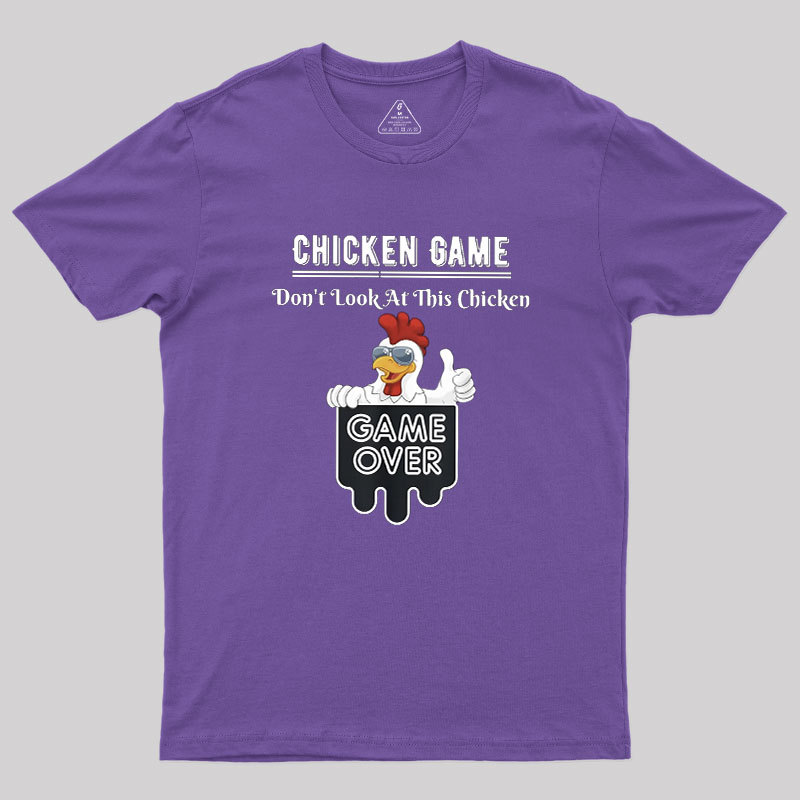 Chicken Game Geek T-Shirt