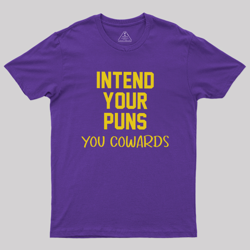 Intend your puns yellow Geek T-Shirt