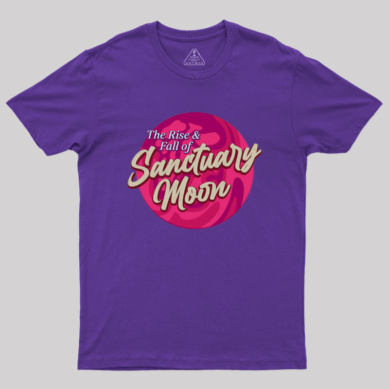 The Rise And Fall Of Sanctuary Moon Geek T-Shirt