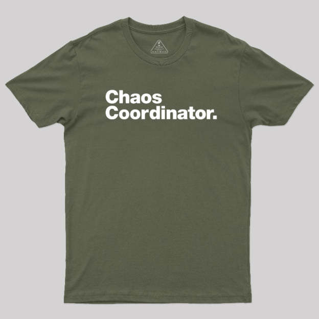 Chaos Coordinator Classic T-Shirt