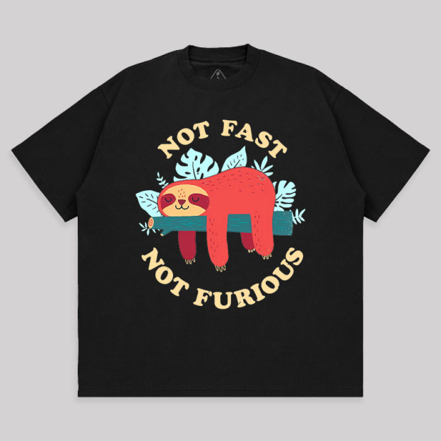 Not Fast, Not Furious Unisex Oversized T-shirt
