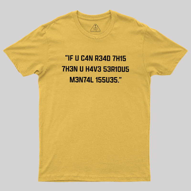 If You Can Read This Geek T-Shirt