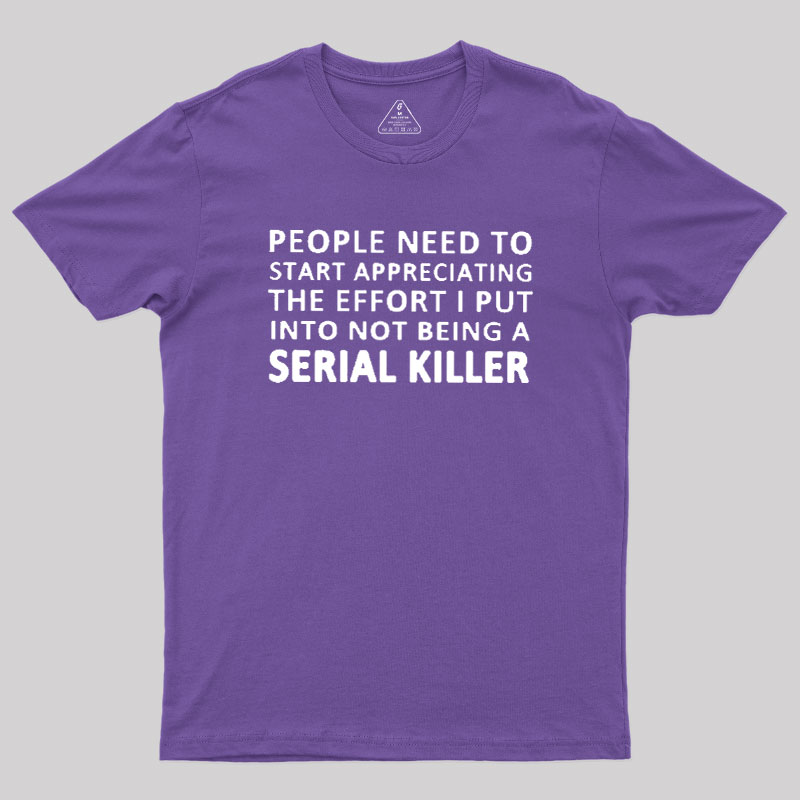 Serial Humor Geek T-Shirt