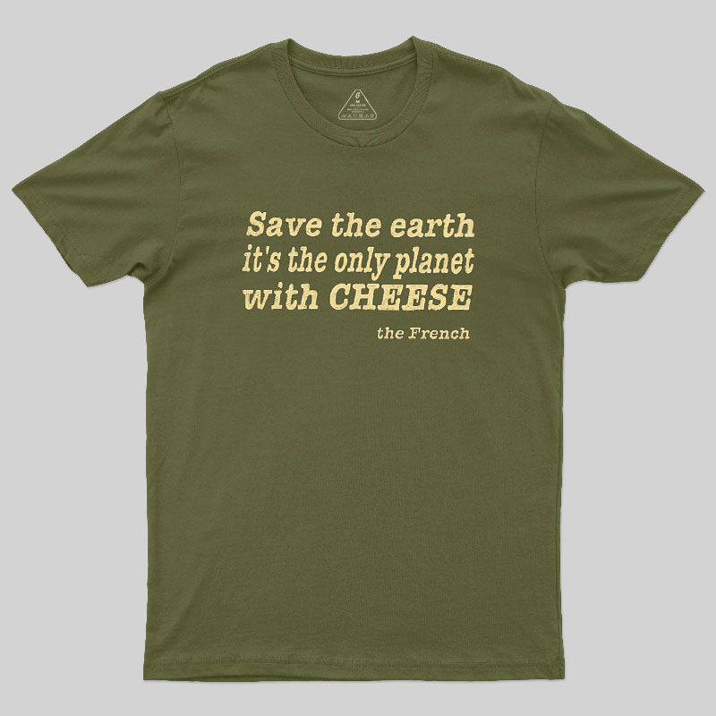 Save The Cheese Geek T-Shirt