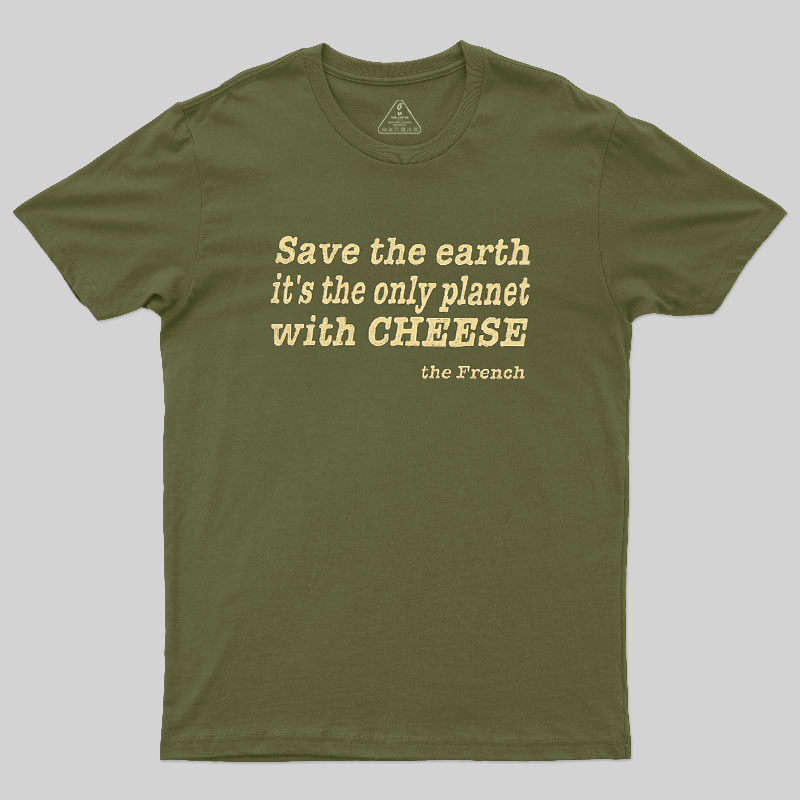 Save The Cheese Geek T-Shirt