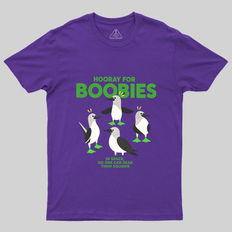 Hooray For Boobies Geek T-Shirt