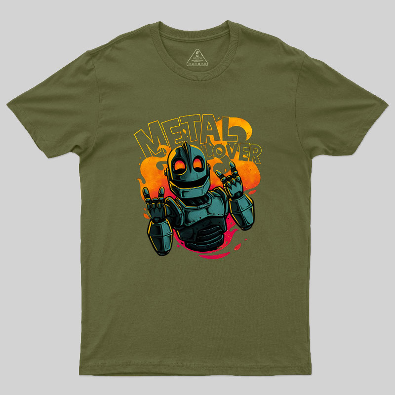 Giant Metal Lover Geek T-Shirt