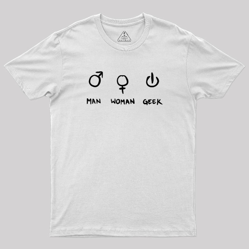 Man Woman Geek T-Shirt