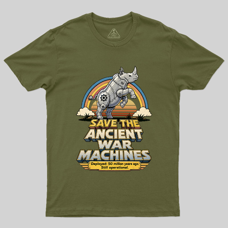 Save The Ancient War Machines Geek T-Shirt