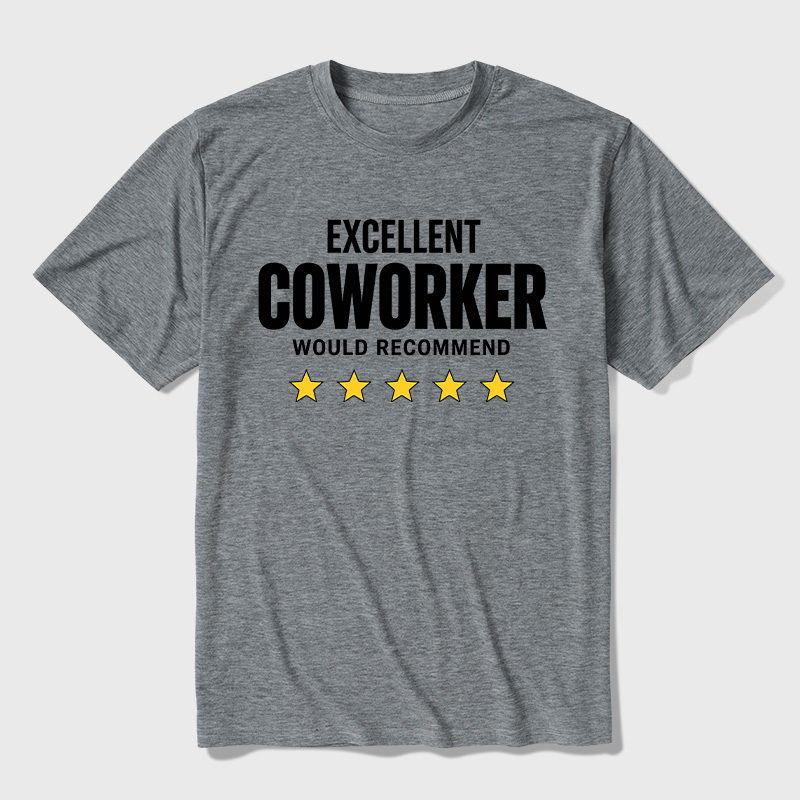 Excellent Coworker Would Recommend Ultra Soft Heather Tees