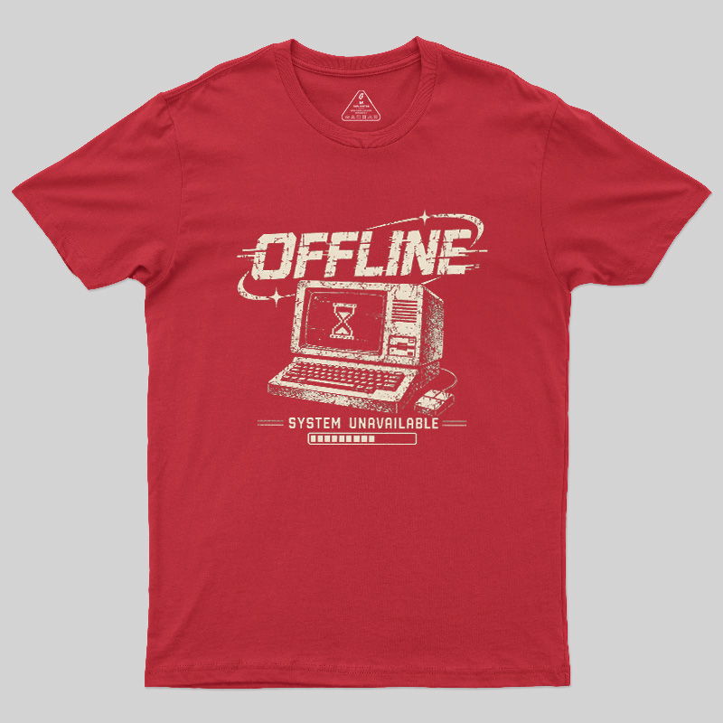 System Unavailable Geek T-Shirt