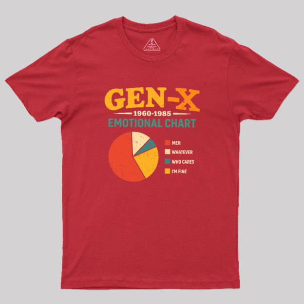 Gen?X Emotional Chart Geek T-Shirt