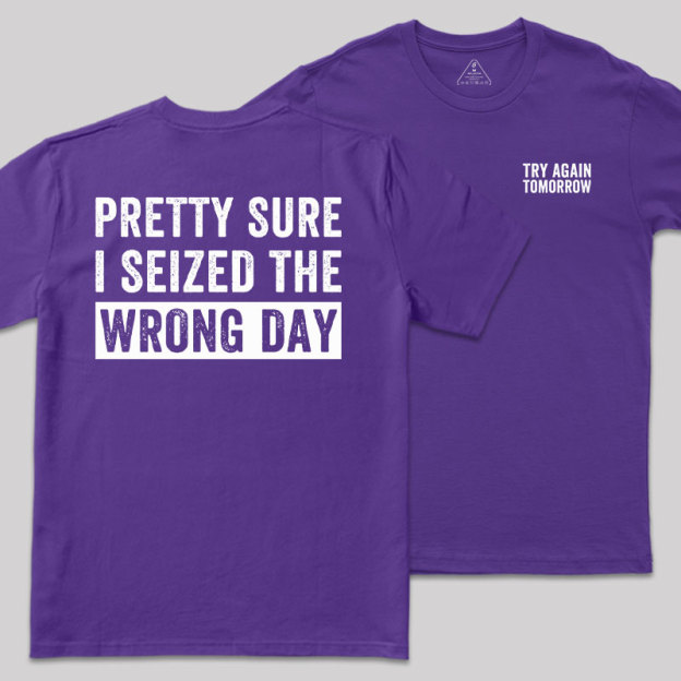 Try Again Tomorrow Front and Back Printed Geek T-Shirt
