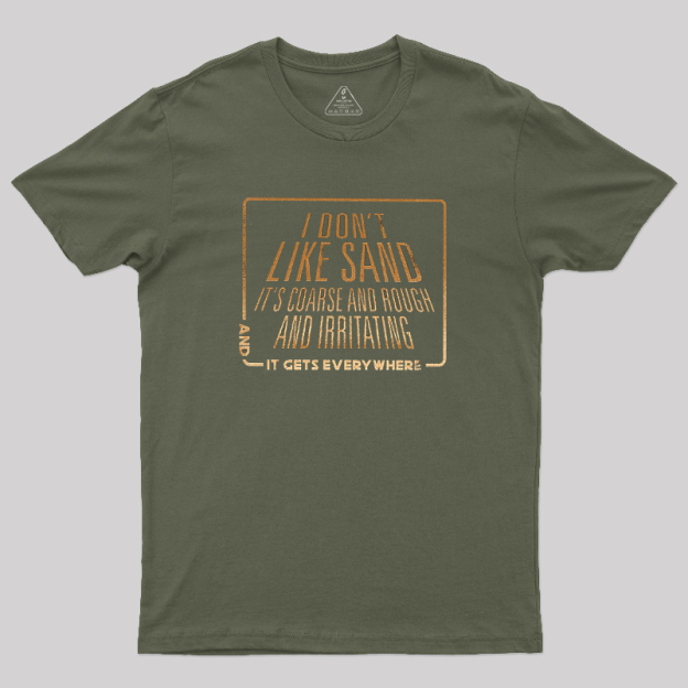 Bad Sand Feels Geek T-Shirt