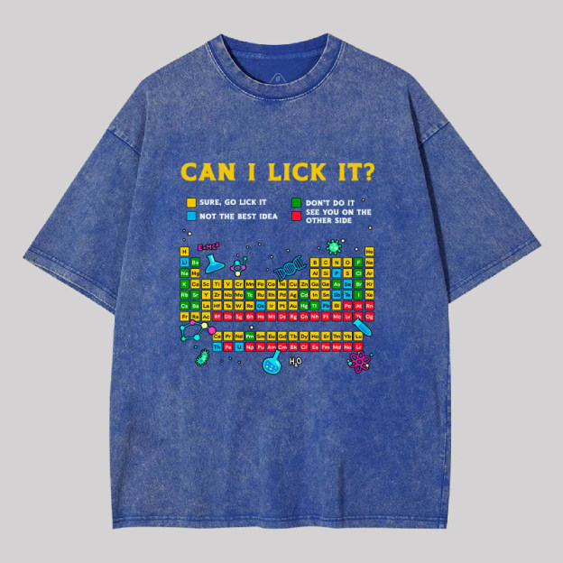 Can I Lick It Periodic Table Geek Washed T-shirt