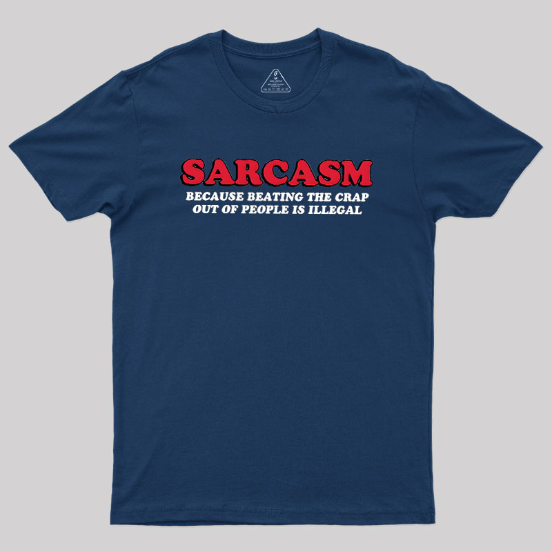 Sarcasm Geek T-Shirt