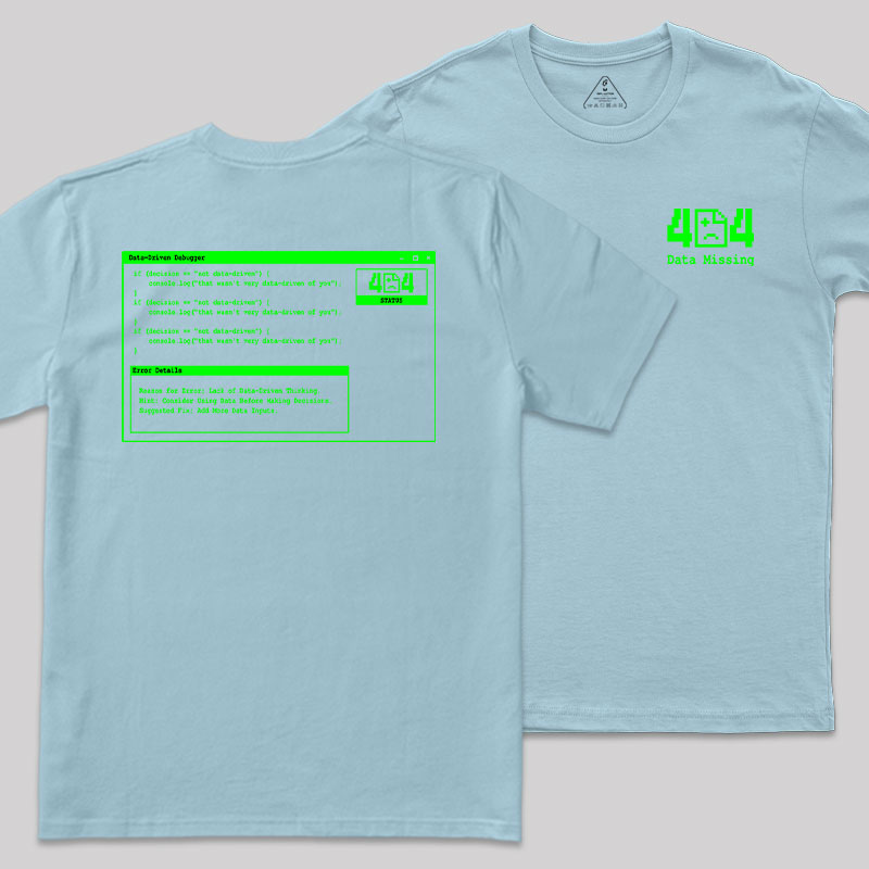 Data Missing Front and Back Printing Geek T-Shirt