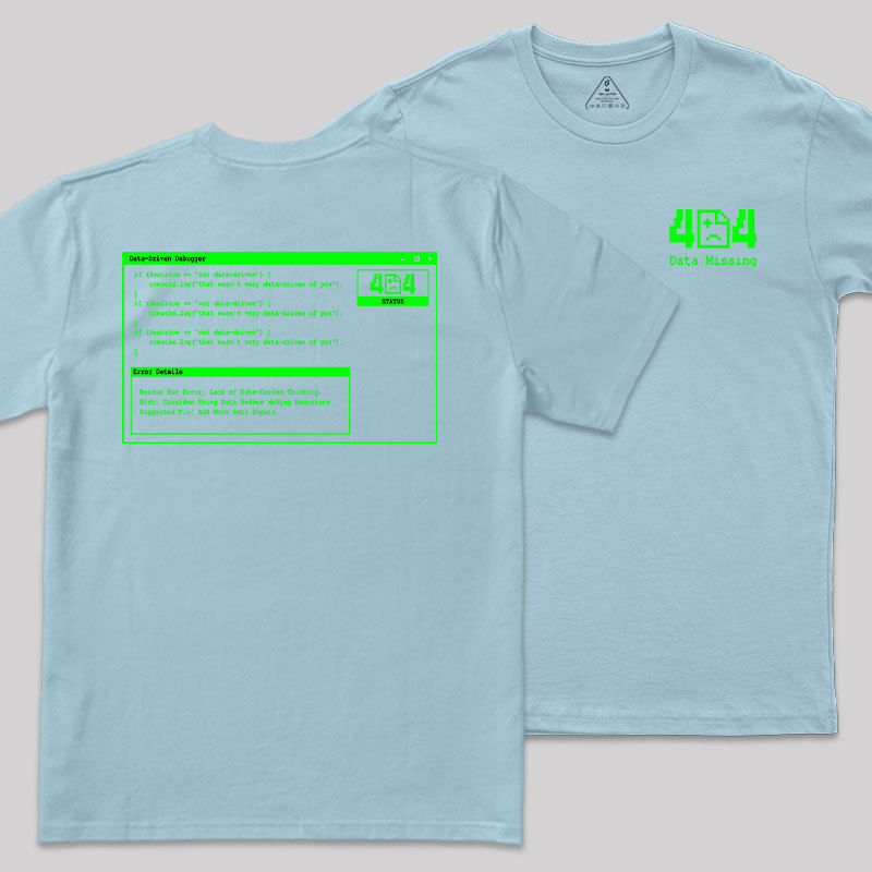 Data Missing Front and Back Printing Geek T-Shirt