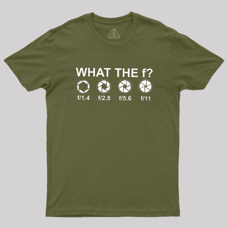 What the F Geek T-Shirt