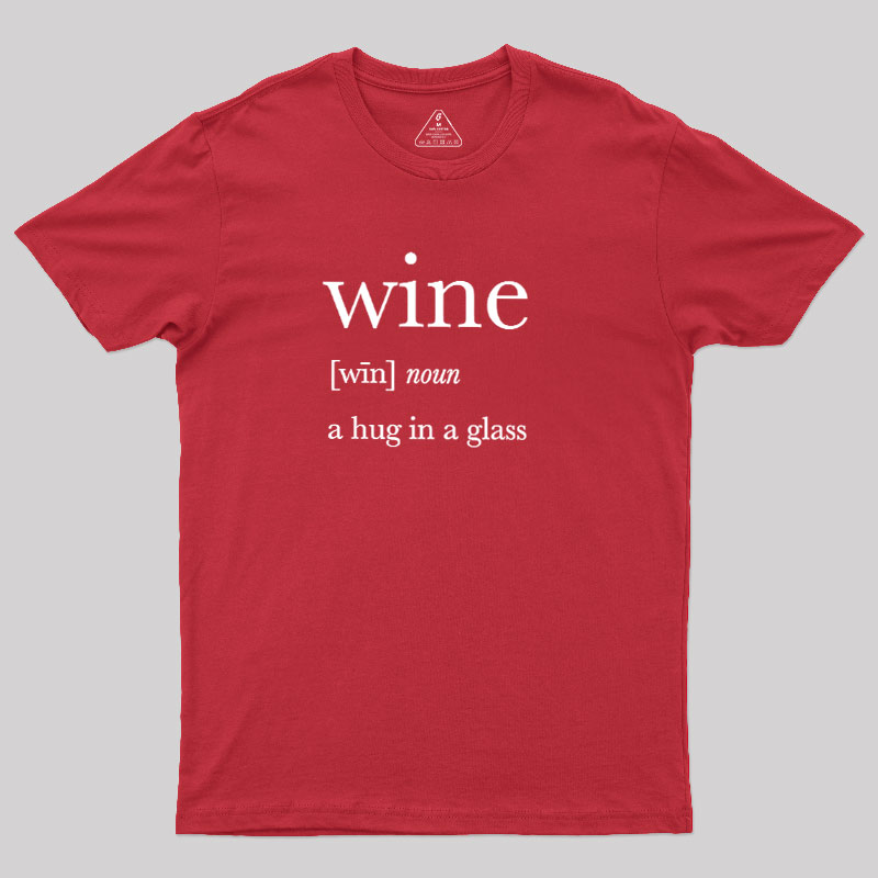 Definition Of Wine Geek T-Shirt