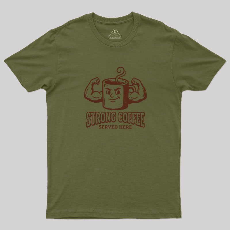 Strong Coffee Geek T-Shirt