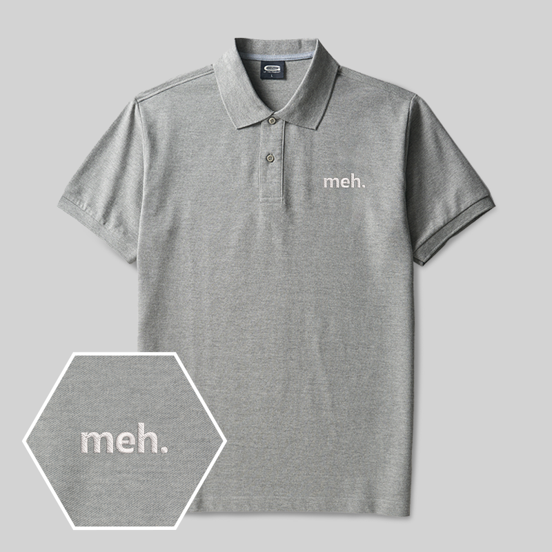 Meh. Geek Embroidered Polo Shirts