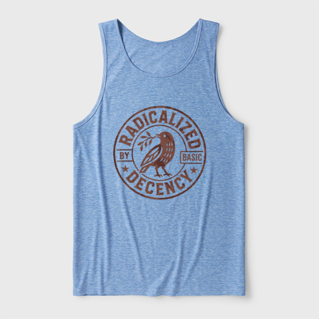 Radicalized By Basic Decency Ultra Soft Heather Tank