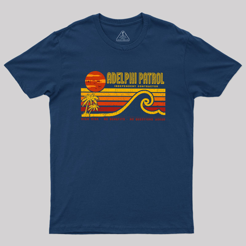 High Risk No Benefits No Questions Asked Geek T-Shirt