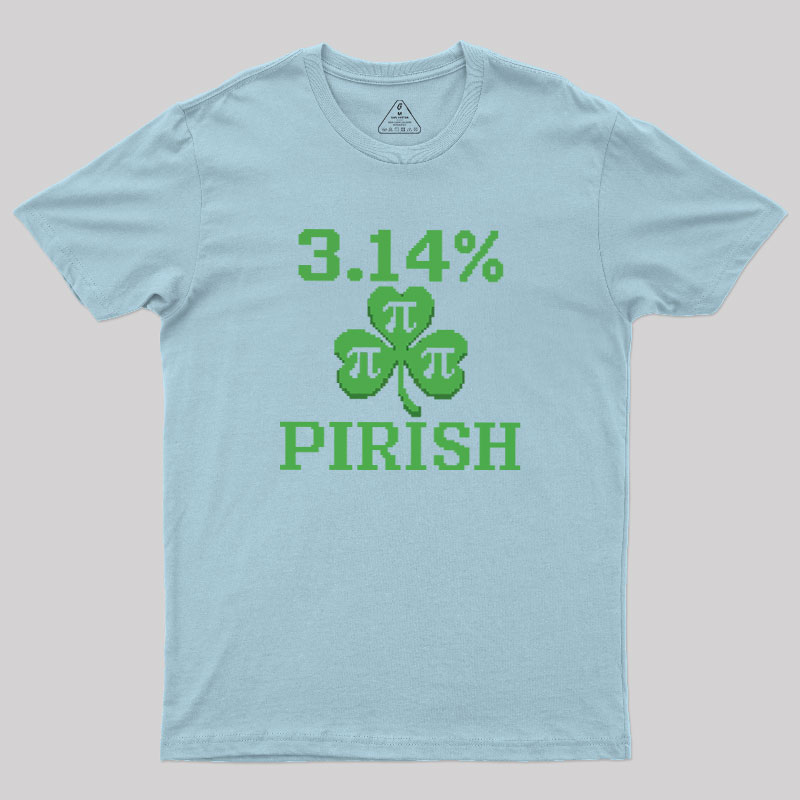Pi-rish Humor Geek T-Shirt