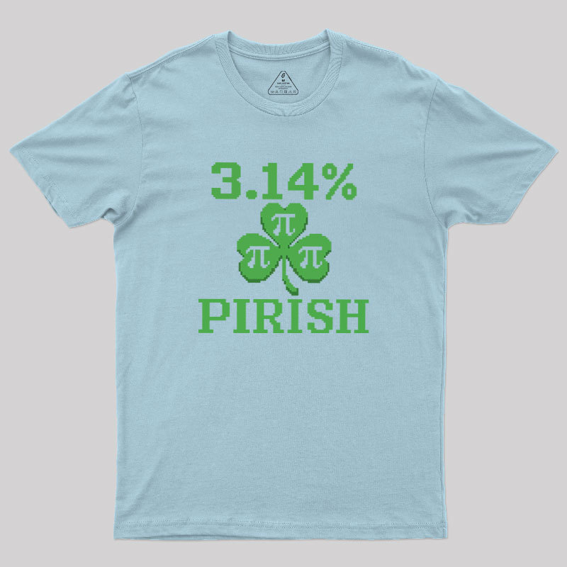 Pi-rish Humor Geek T-Shirt