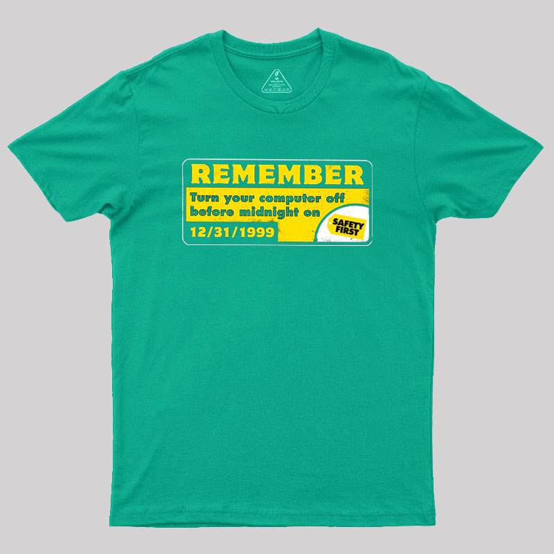 Remember 99 Geek T-Shirt