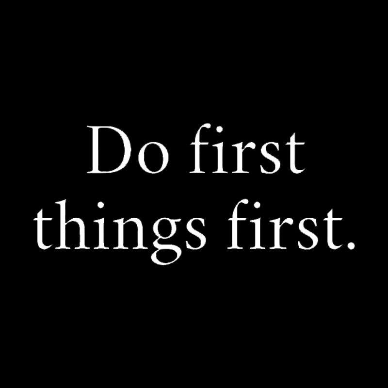 Do First Things First Geek T-Shirt