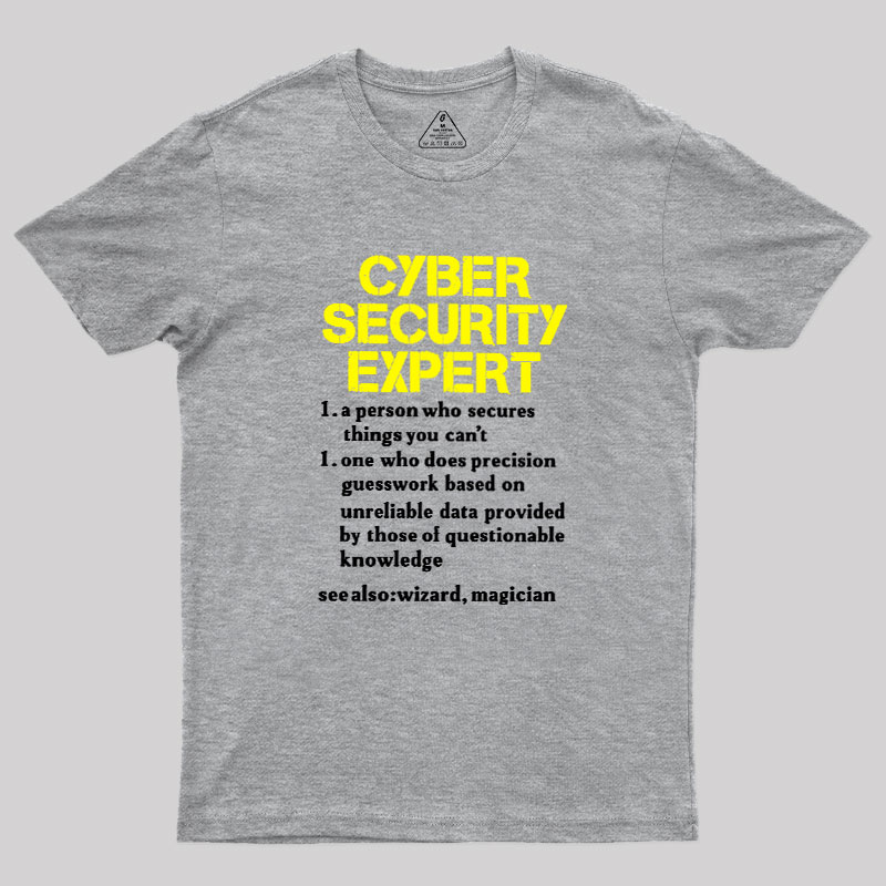 Cybersecurity Humour Geek T-Shirt