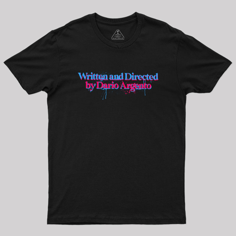 Written and directed by Dario Argento Geek T-Shirt