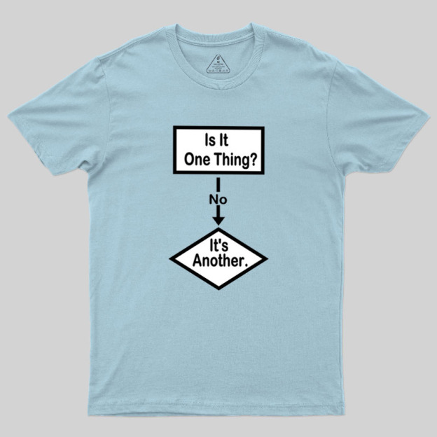 Flow Chart Of Life Geek T-Shirt