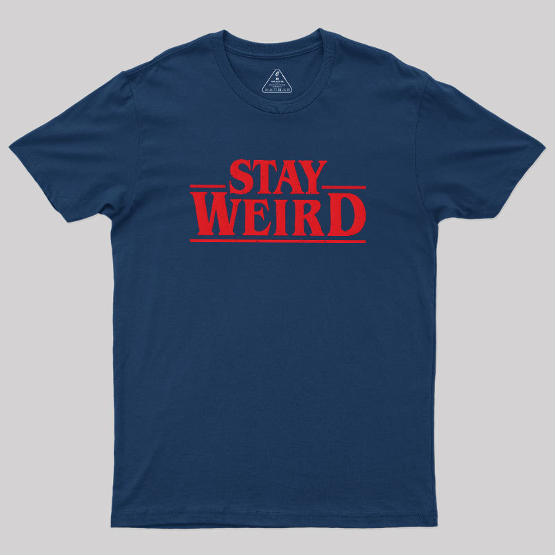 Strange Weird Geek T-Shirt