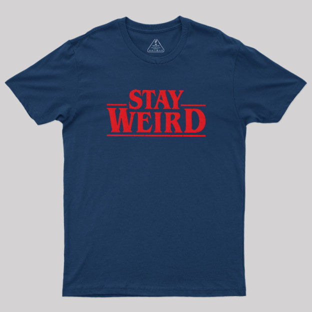 Strange Weird Geek T-Shirt
