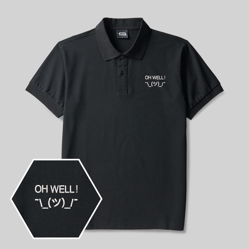 Oh Well Geek Embroidered Polo Shirt