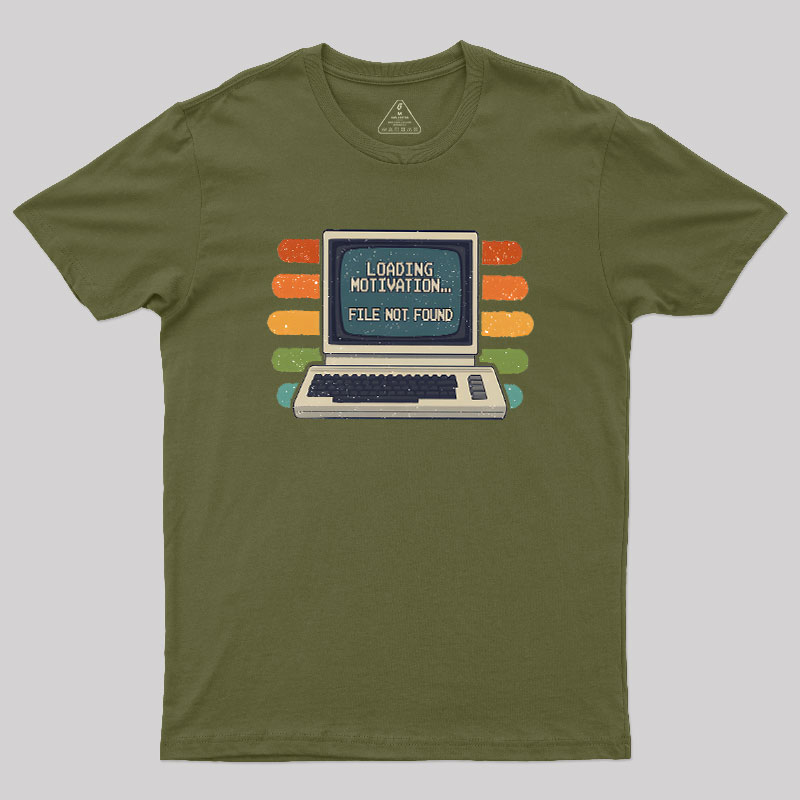 Loading Motivation Geek T-Shirt