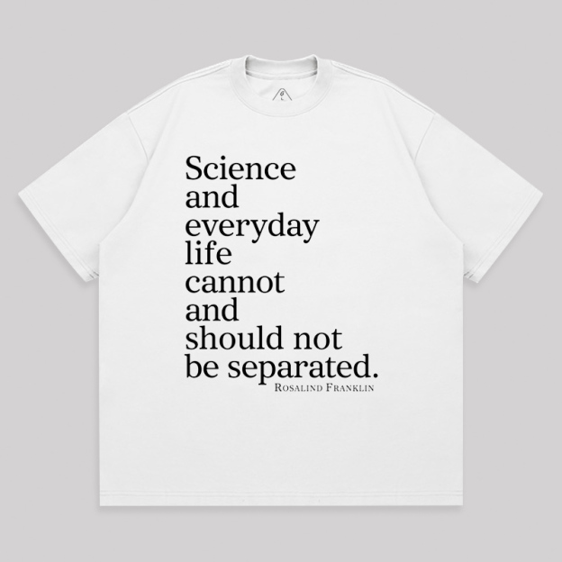 Science and Everyday  Oversized T-shirt
