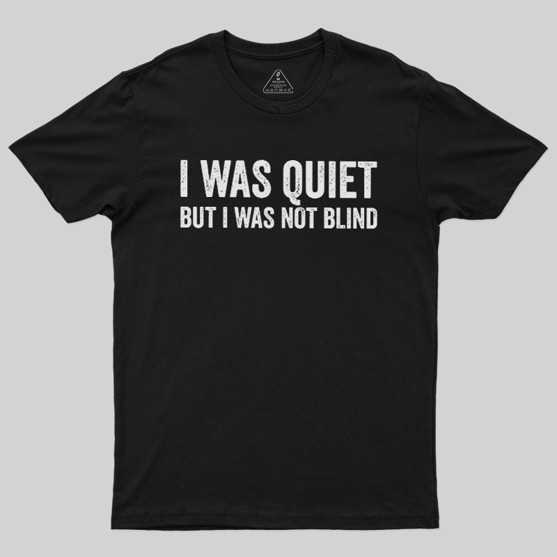 Silent Observation Geek T-Shirt