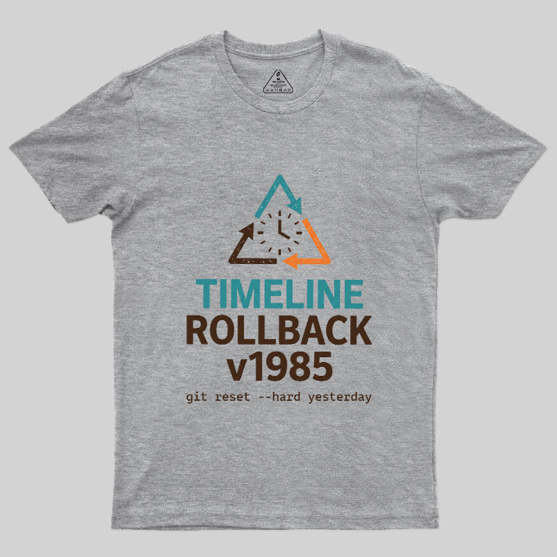Timeline Rollback V1985 Geek T-Shirt