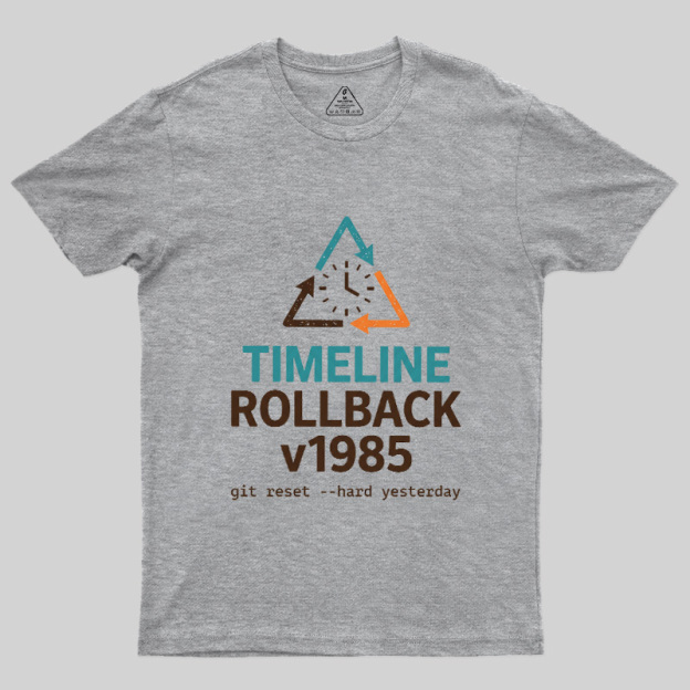 Timeline Rollback V1985 Geek T-Shirt