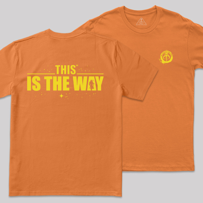 THIS IS THE WAY Front and Back Printing Geek T-Shirt
