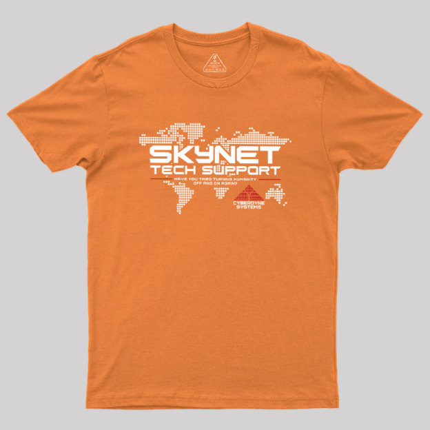 Skynet Tech Support Geek T-Shirt