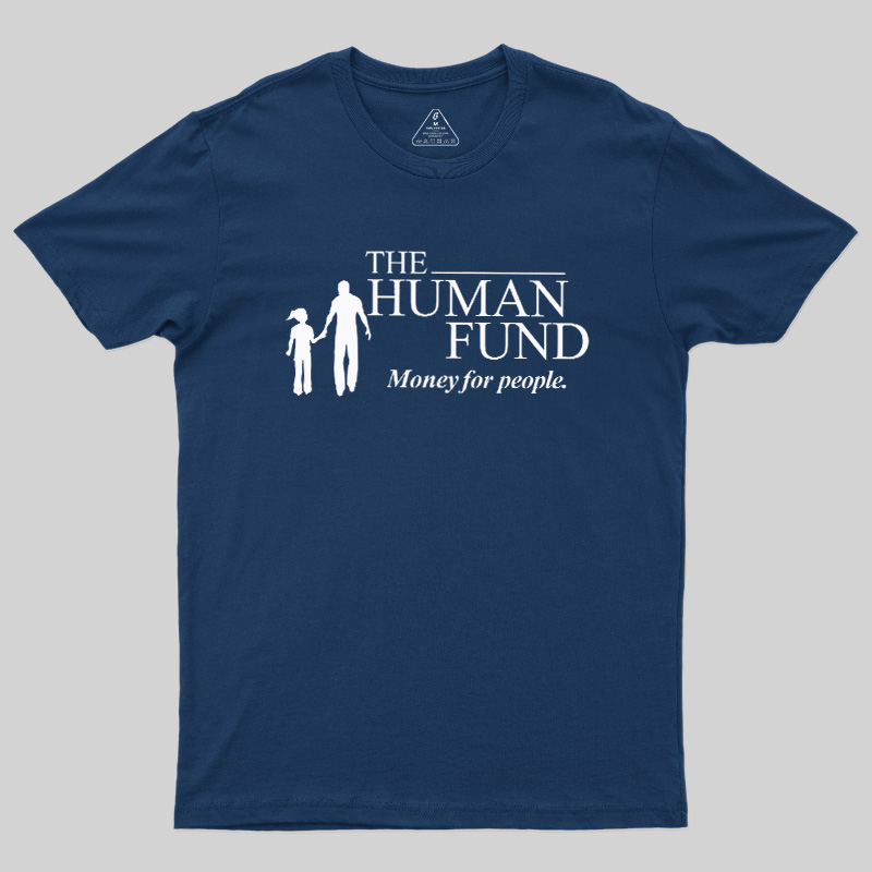 Generic Charity Money For People Geek T-Shirt