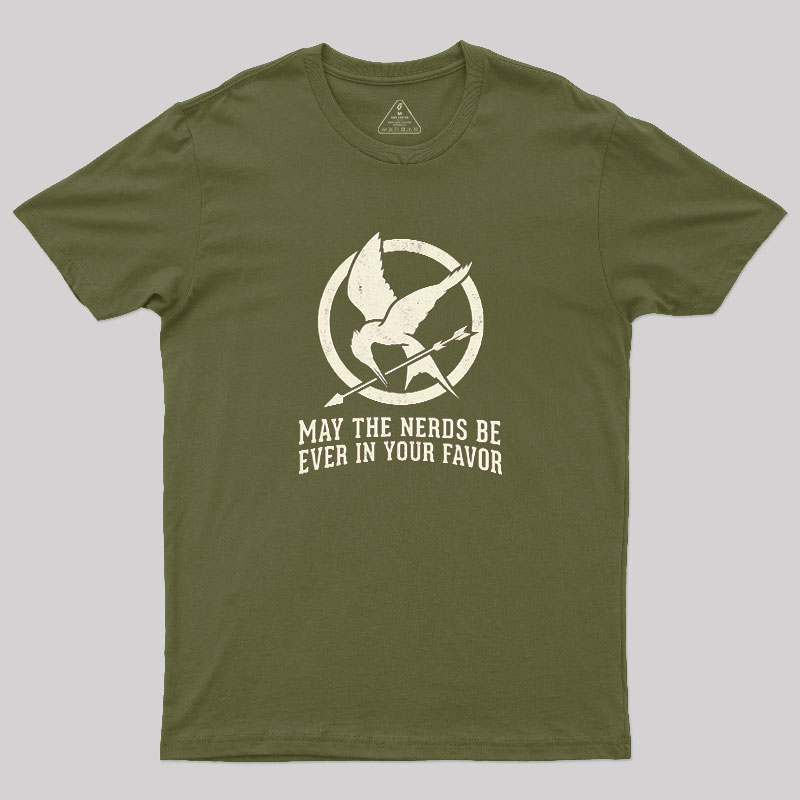 Nerds Favor You Geek T-Shirt