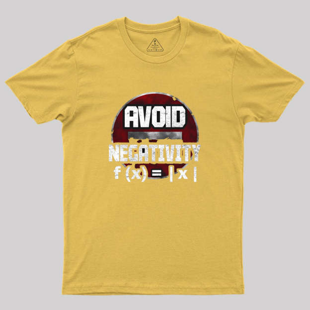 Avoid negativity Geek T-Shirt